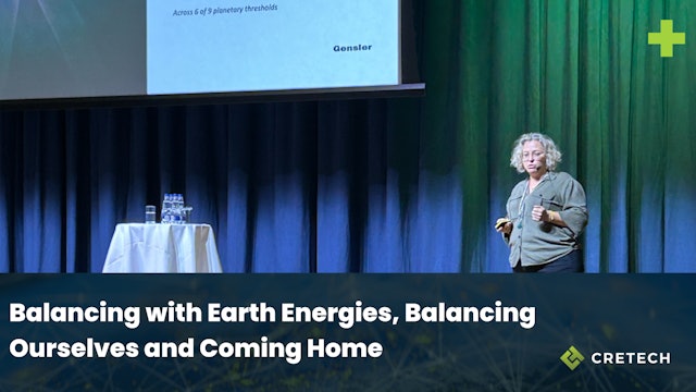 Balancing with Earth Energies, Balancing Ourselves and Coming Home