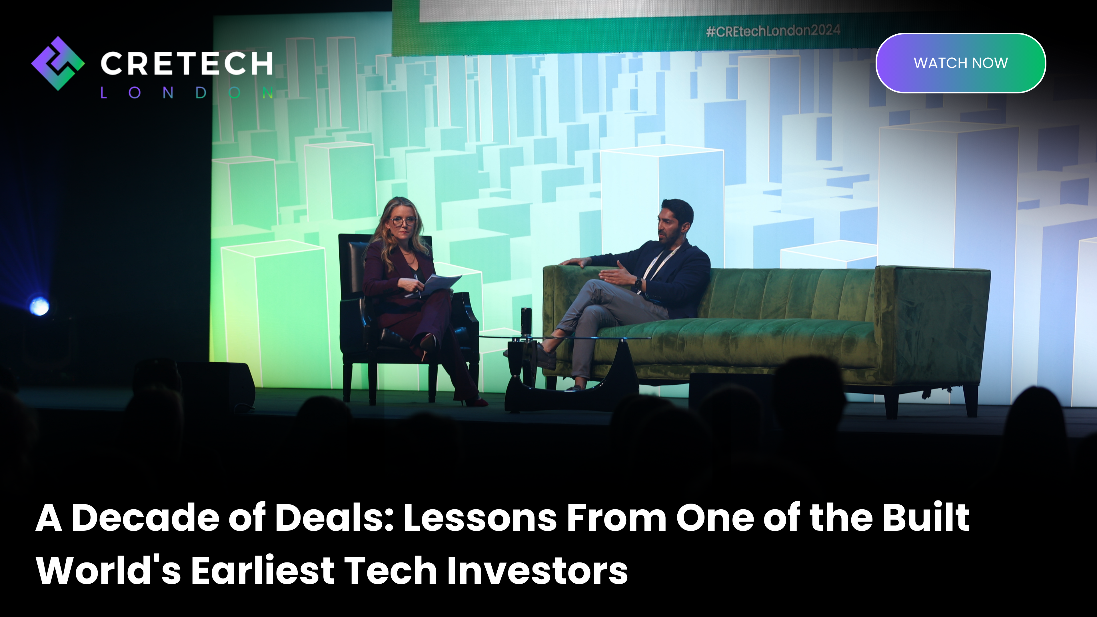 A Decade of Deals: Lessons From One of the Built World's Earliest Tech Investors