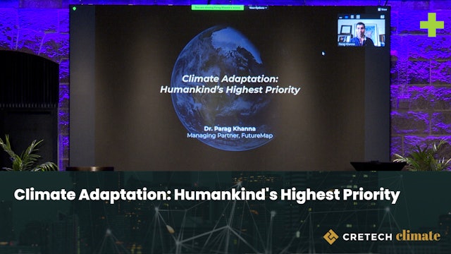 Climate Adaptation: Humankind's Highest Priority