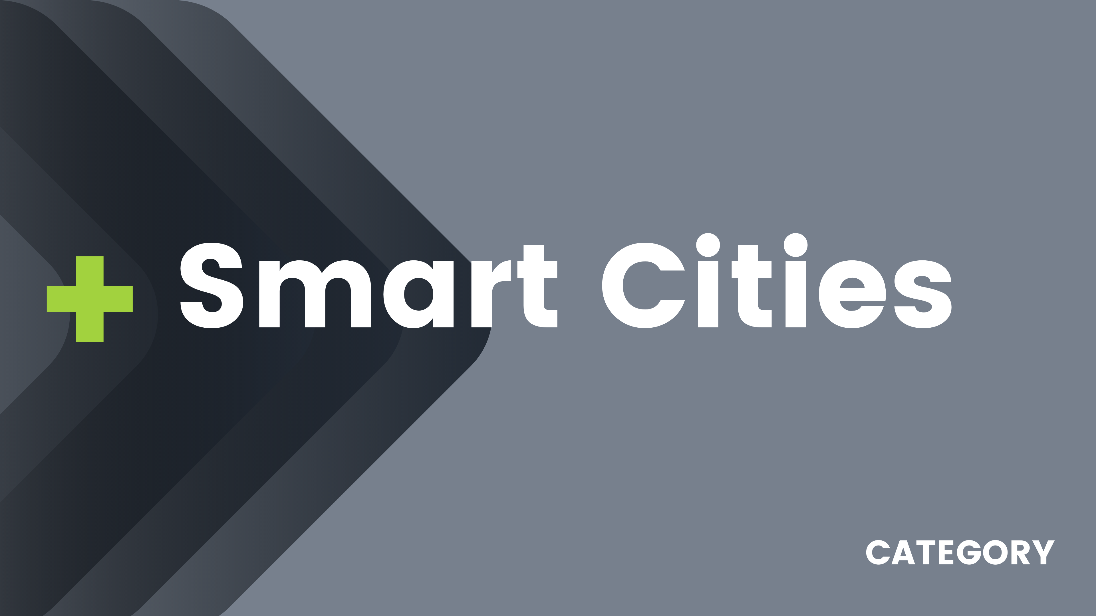 Smart Cities