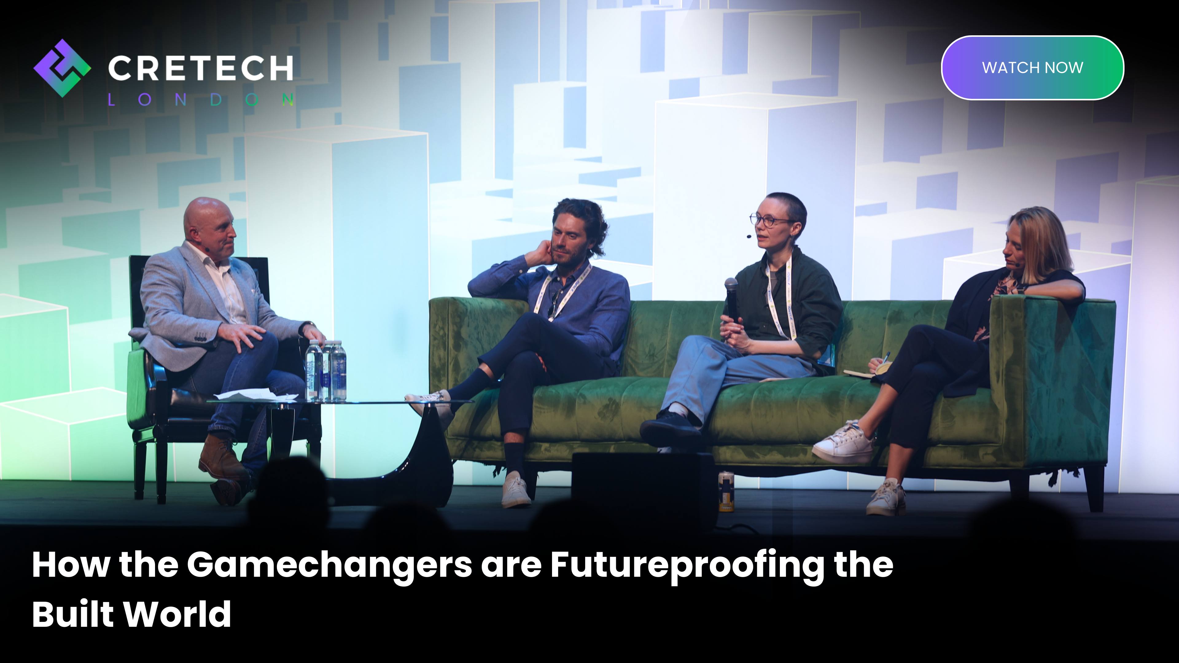 How the Gamechangers are Futureproofing the Built World