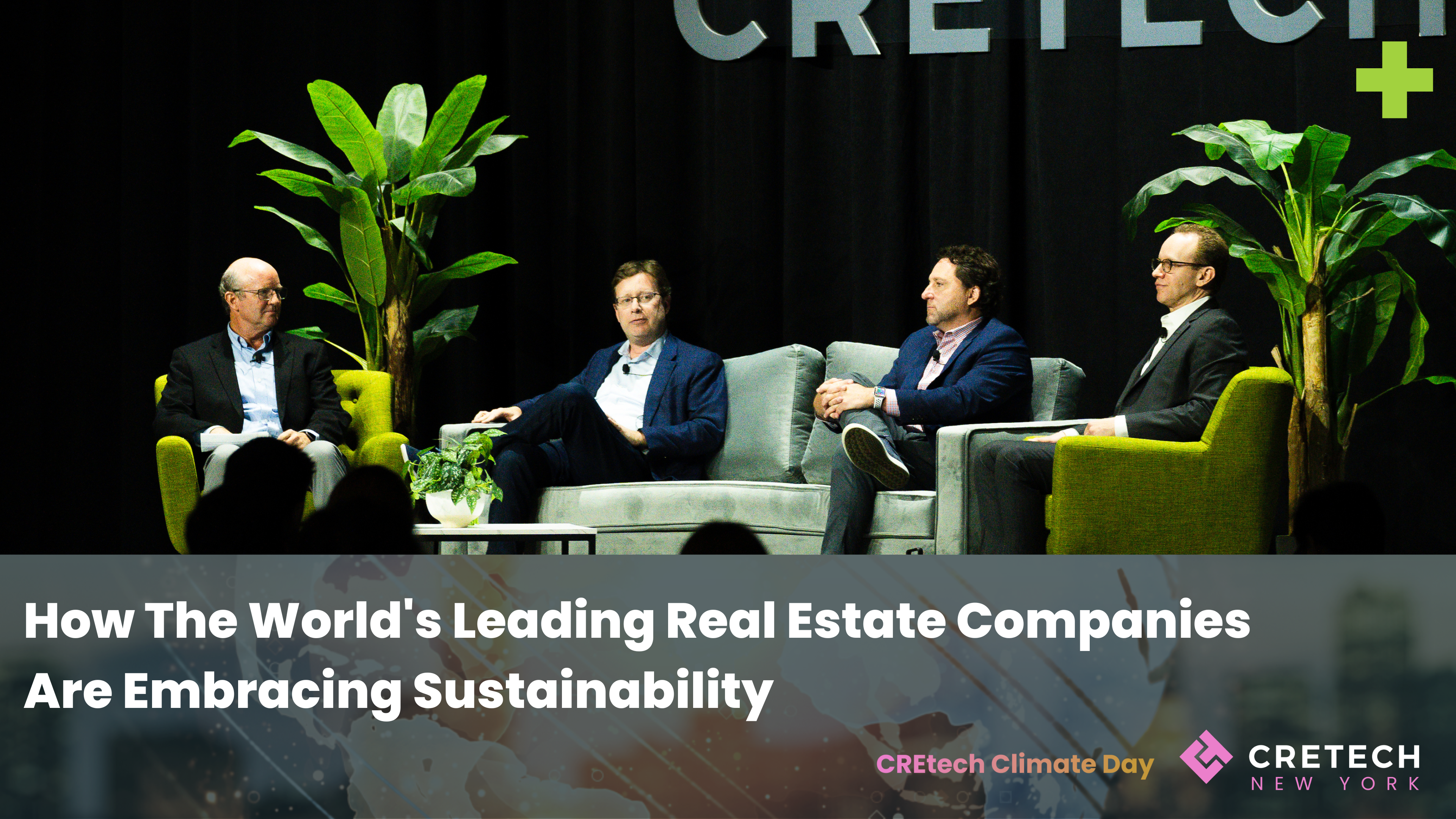 How The World's Leading Real Estate Companies Are Embracing Sustainability