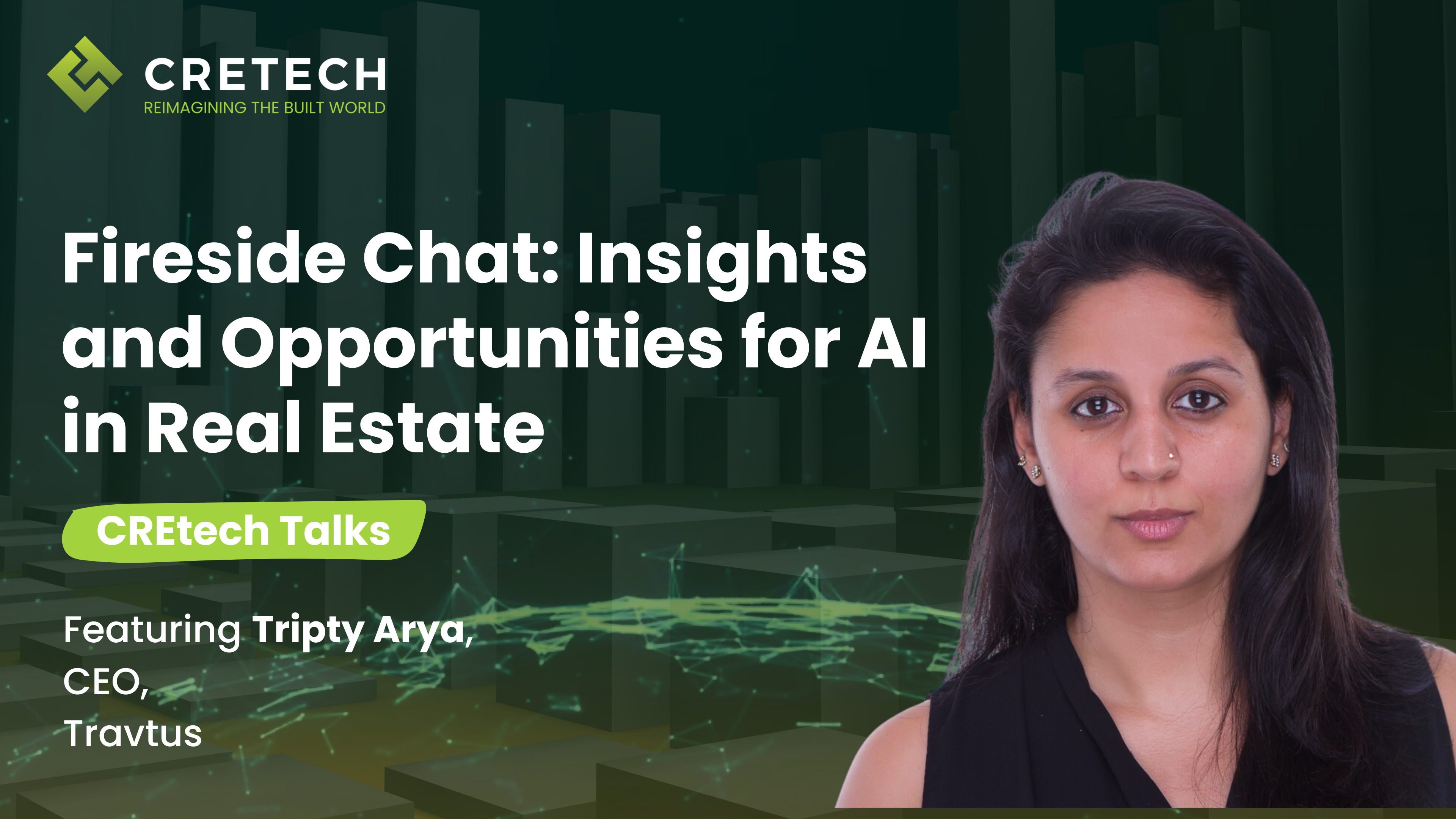 Fireside Chat: Insights and Opportunities for AI in Real Estate