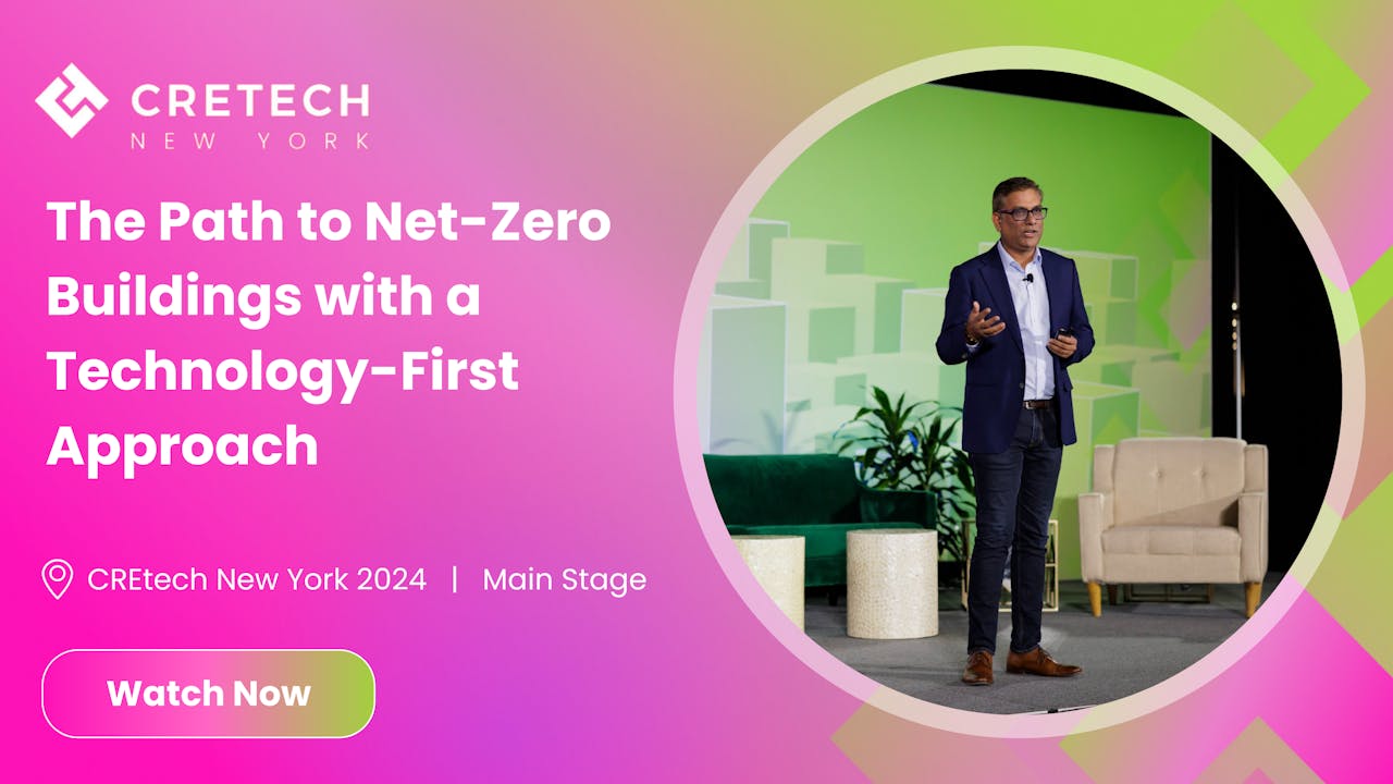The Path to Net-Zero Buildings with a Technology-First Approach - CREtech+