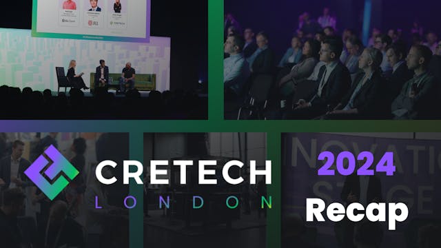 CREtech London 2024 Recap