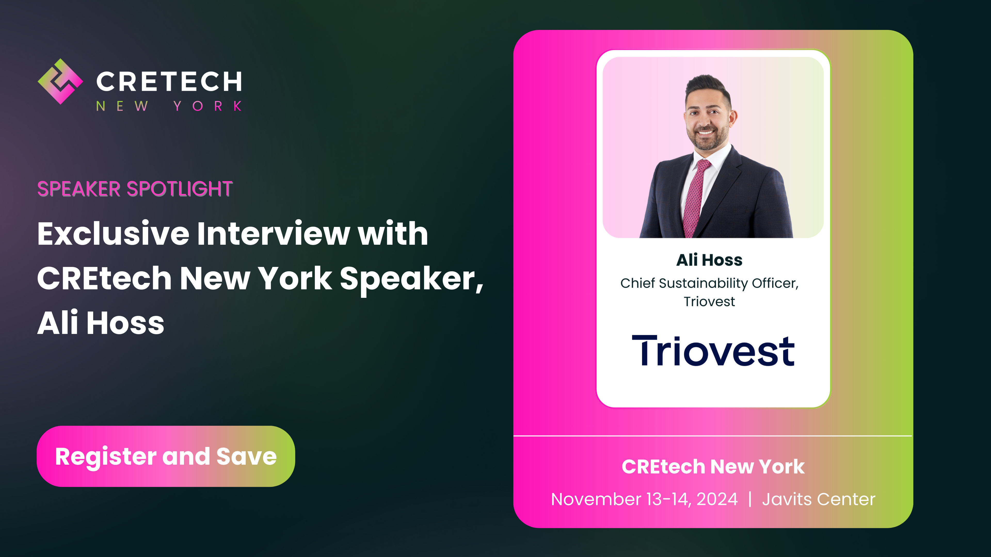 Exclusive Interview with CREtech New York Speaker, Ali Hoss