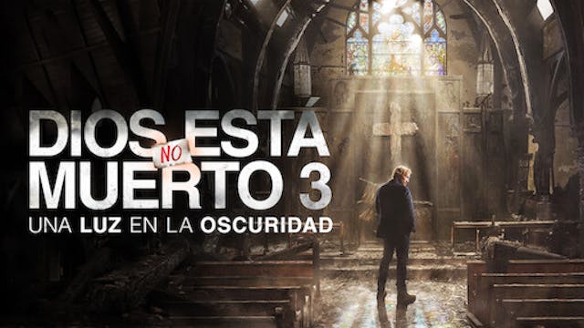 Dios No Esta Muerto 3