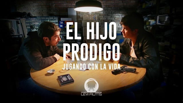 El Hijo Pródigo, Jugando con la vida