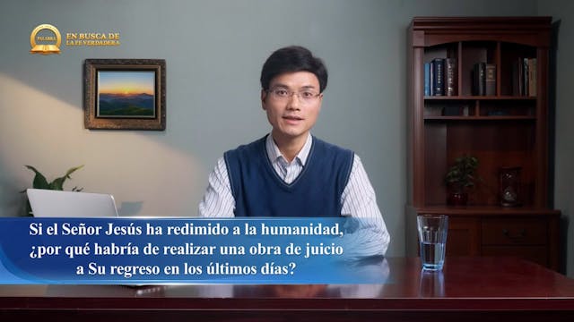 En busca de la fe verdadera- 03 ¿Por ...