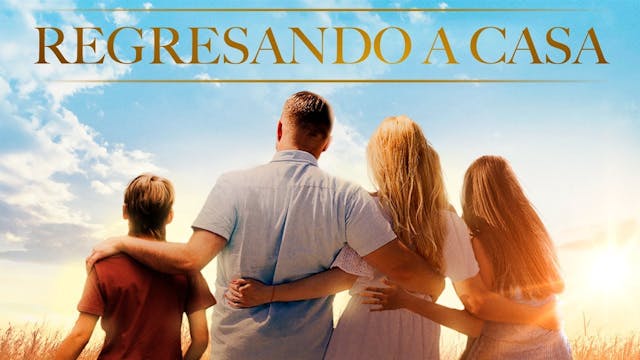 Regresando a Casa