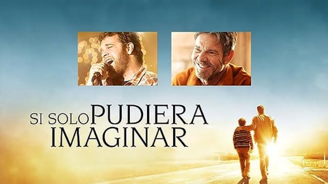 Si solo pudiera imaginar