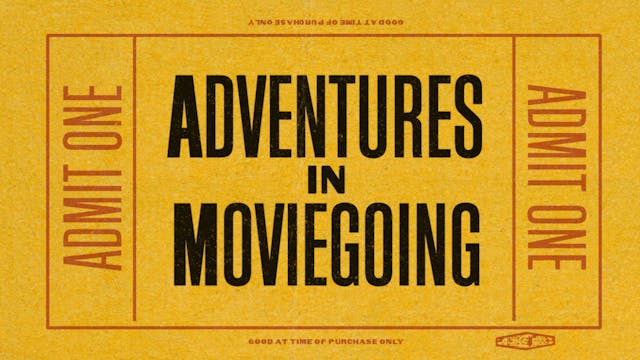 Adventures in Moviegoing Teaser