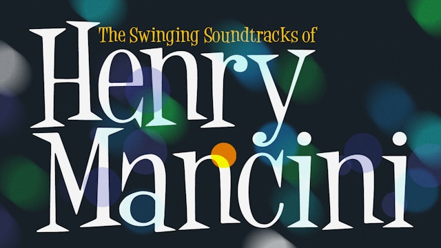 Soundtracks by Henry Mancini Teaser