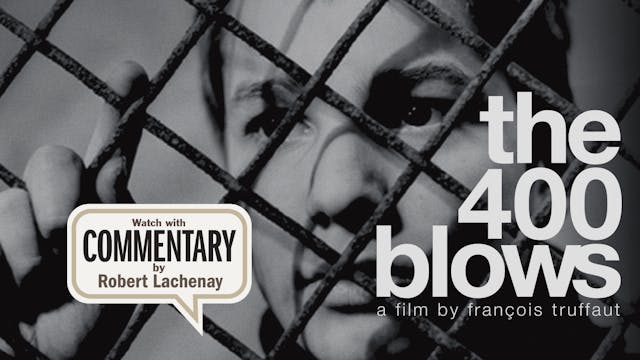 THE 400 BLOWS Commentary 2