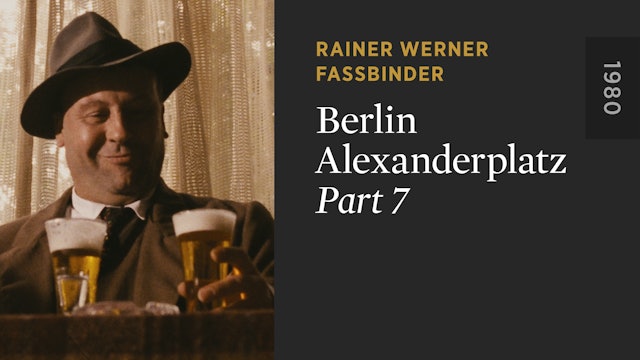 BERLIN ALEXANDERPLATZ: Part 7