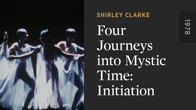 Four Journeys into Mystic Time: Initiation