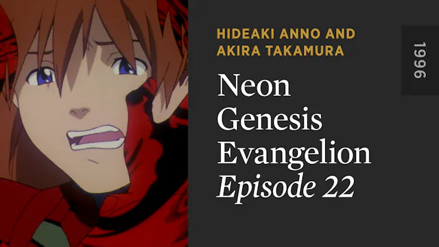 NEON GENESIS EVANGELION: Episode 22