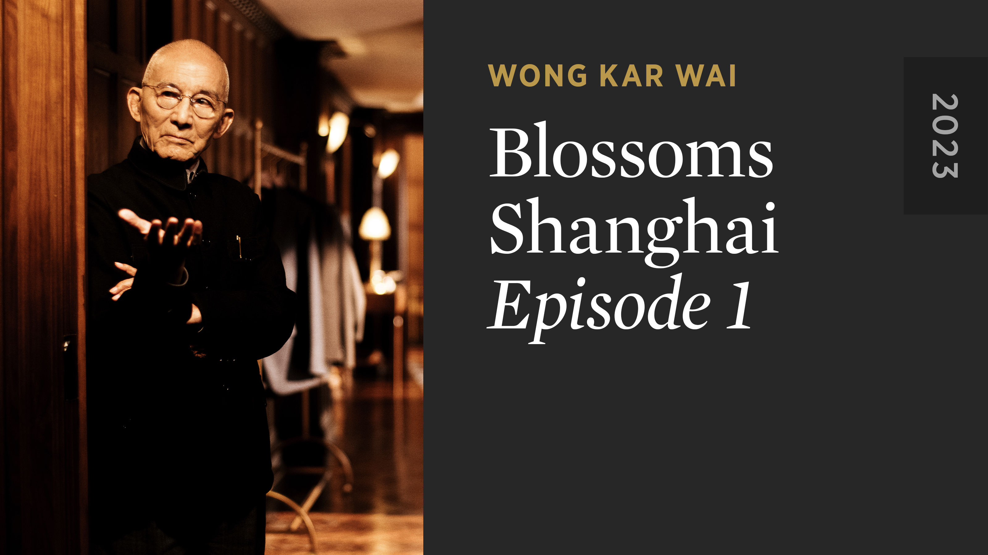 BLOSSOMS SHANGHAI: Episode 1