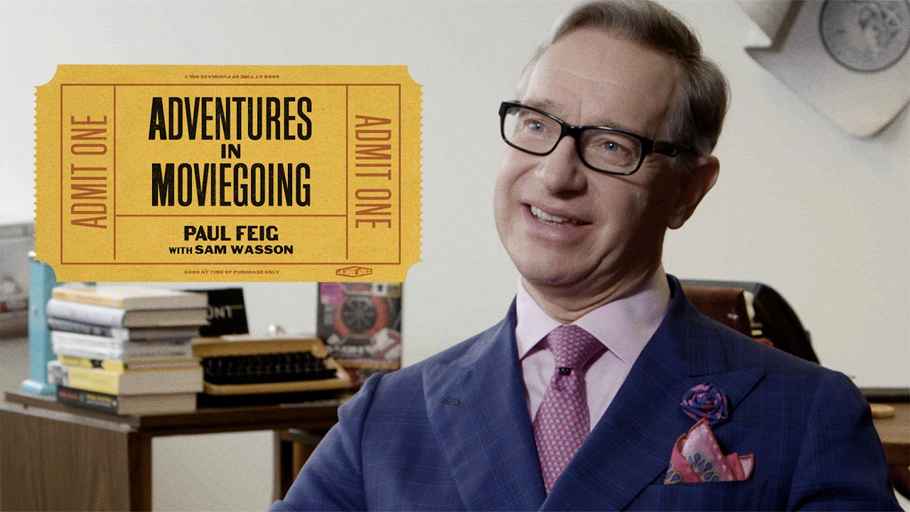 Paul Feig’s Adventures in Moviegoing