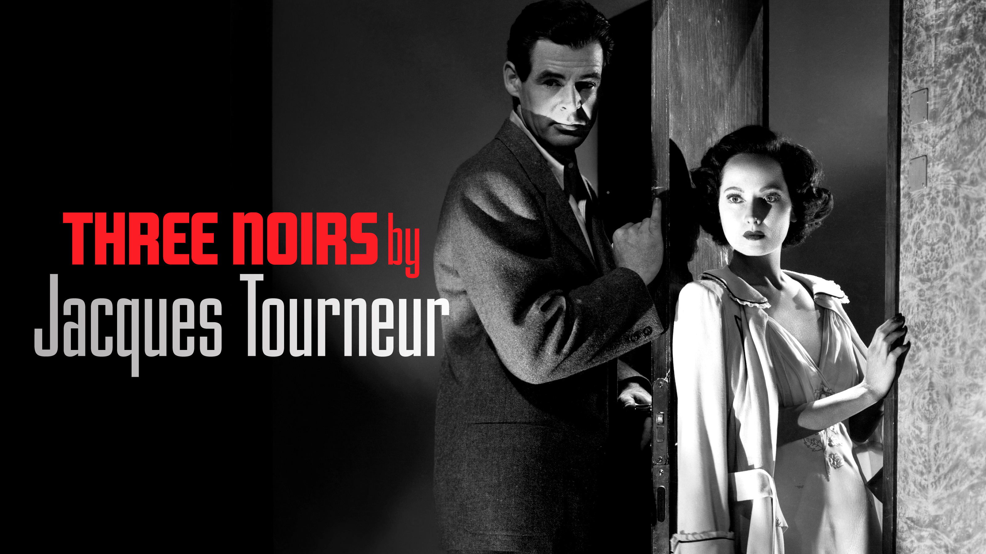 Three Noirs by Jacques Tourneur Teaser