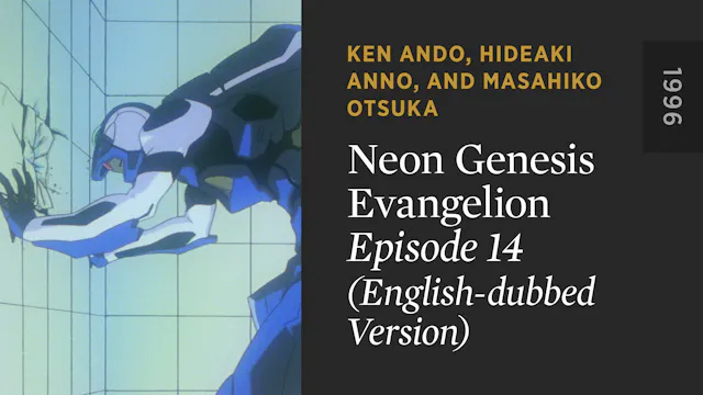 NEON GENESIS EVANGELION: Episode 14 (...
