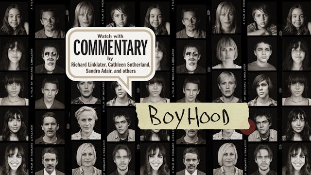 BOYHOOD Commentary