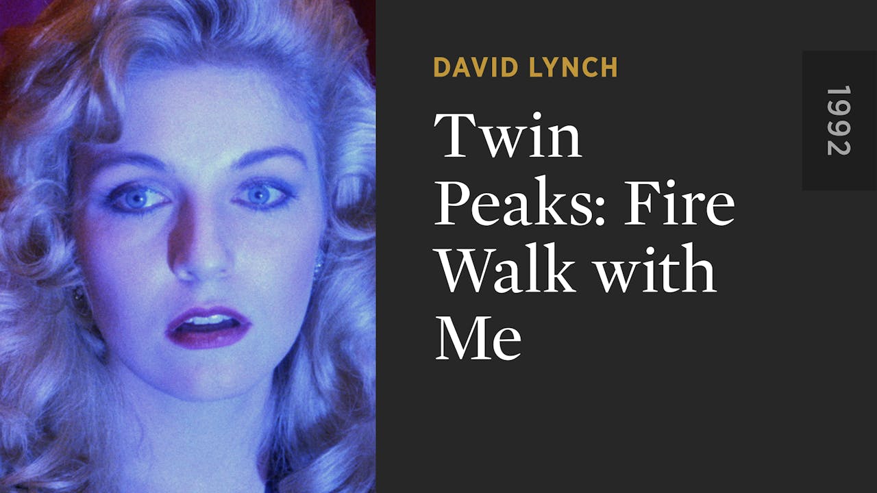 Twin Peaks: Fire Walk with Me - The Criterion