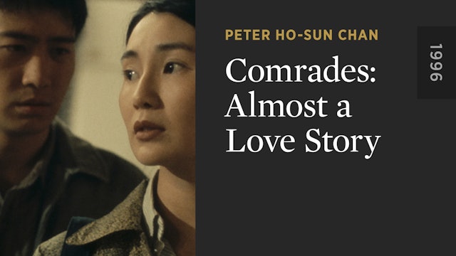 Comrades: Almost a Love Story