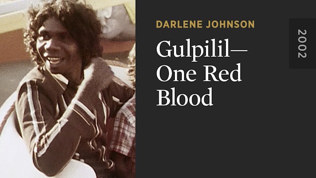 Gulpilil—One Red Blood