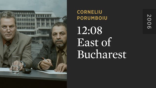12:08 East of Bucharest