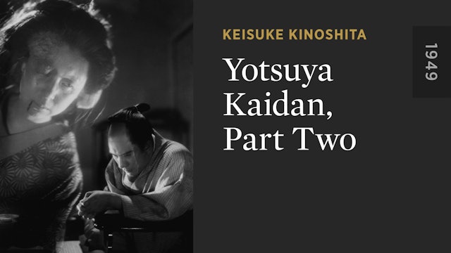 Yotsuya Kaidan, Part Two