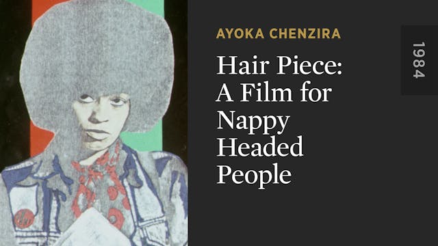 Hair Piece: A Film for Nappy Headed P...