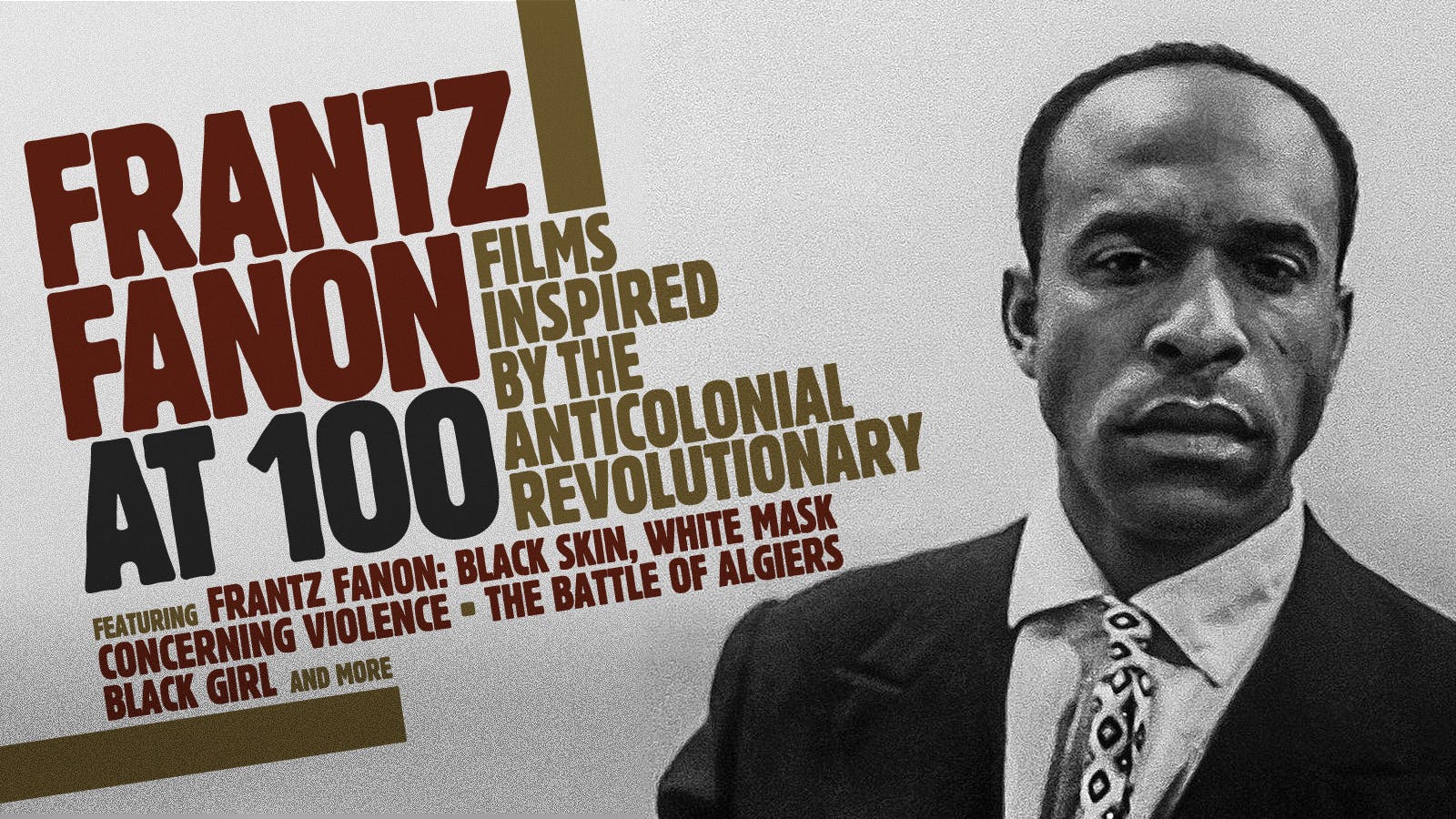 Frantz Fanon at 100