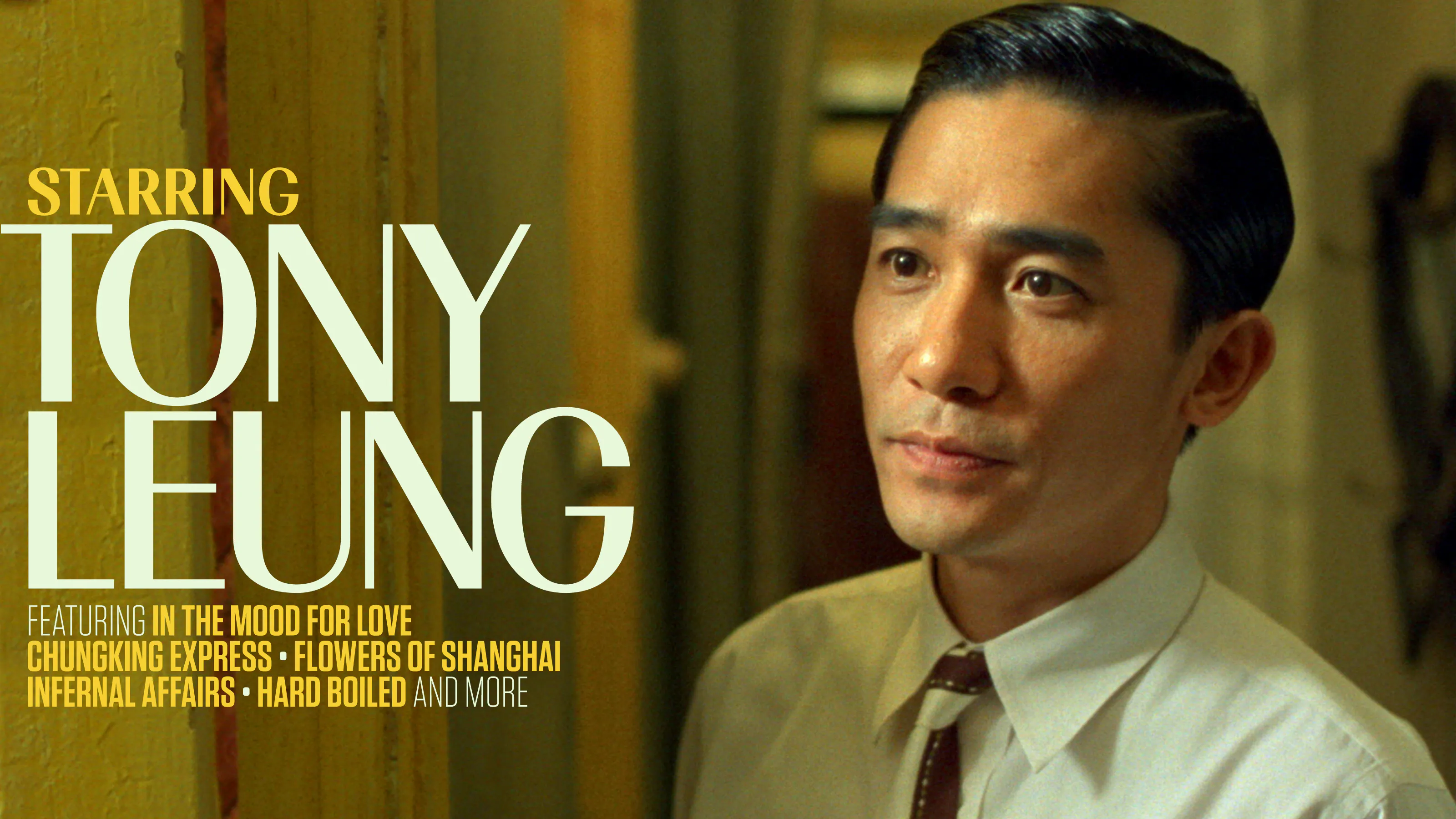 Starring Tony Leung