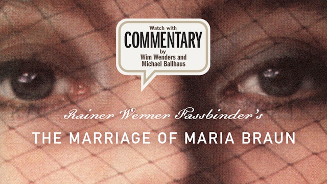 THE MARRIAGE OF MARIA BRAUN Commentary