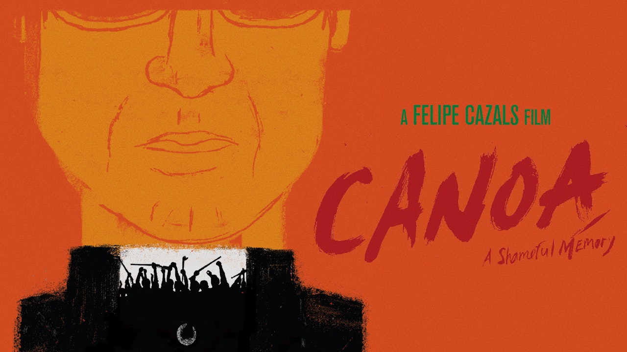 Canoa: A Shameful Memory