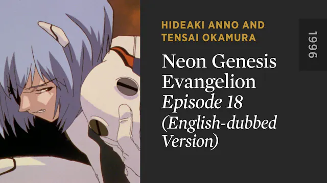 NEON GENESIS EVANGELION: Episode 18 (...