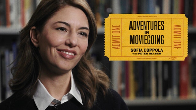Sofia Coppola’s Adventures in Moviegoing