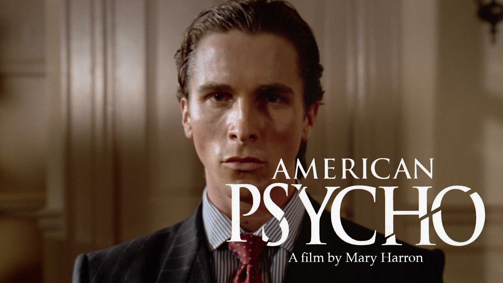 American Psycho