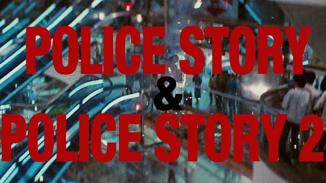 POLICE STORY/POLICE STORY 2 Janus Fil...