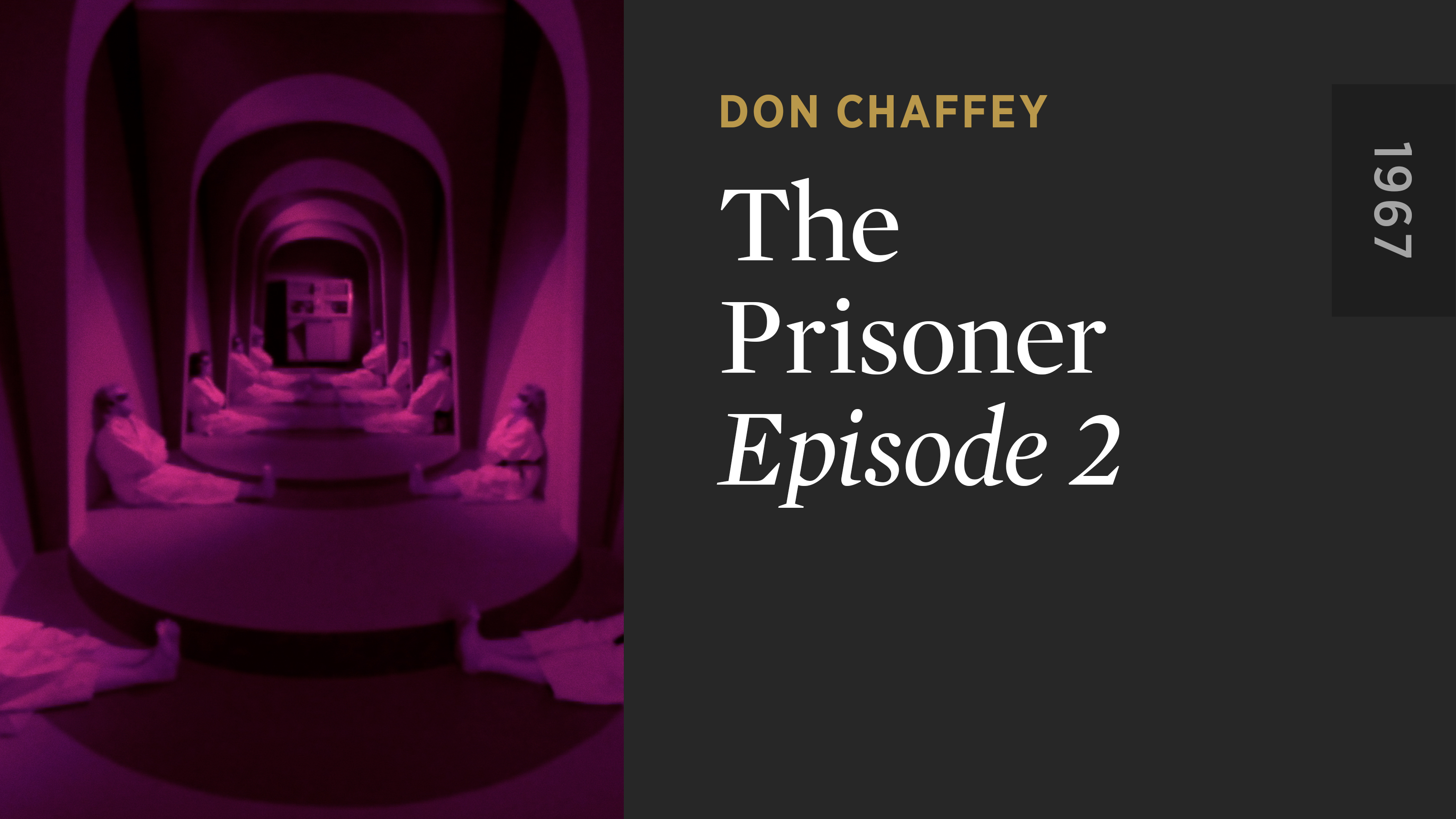THE PRISONER: Episode 2