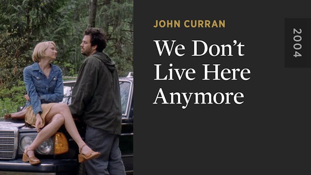 We Don’t Live Here Anymore