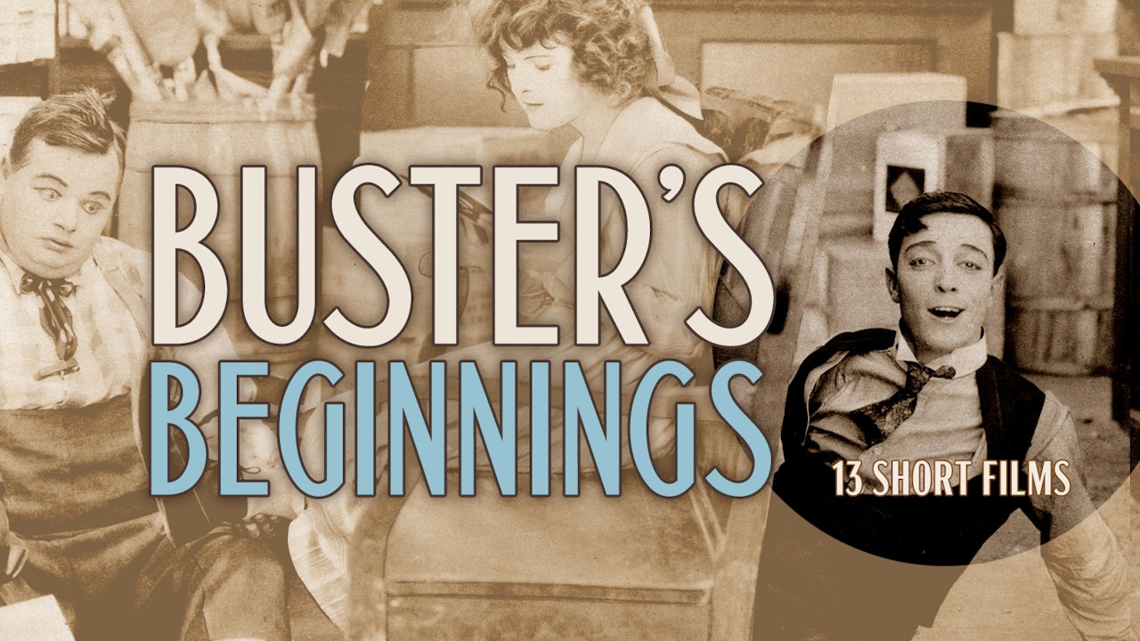 Buster’s Beginnings
