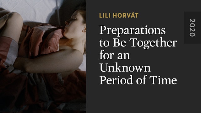Preparations to Be Together for an Unknown Period of Time
