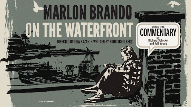 ON THE WATERFRONT Commentary