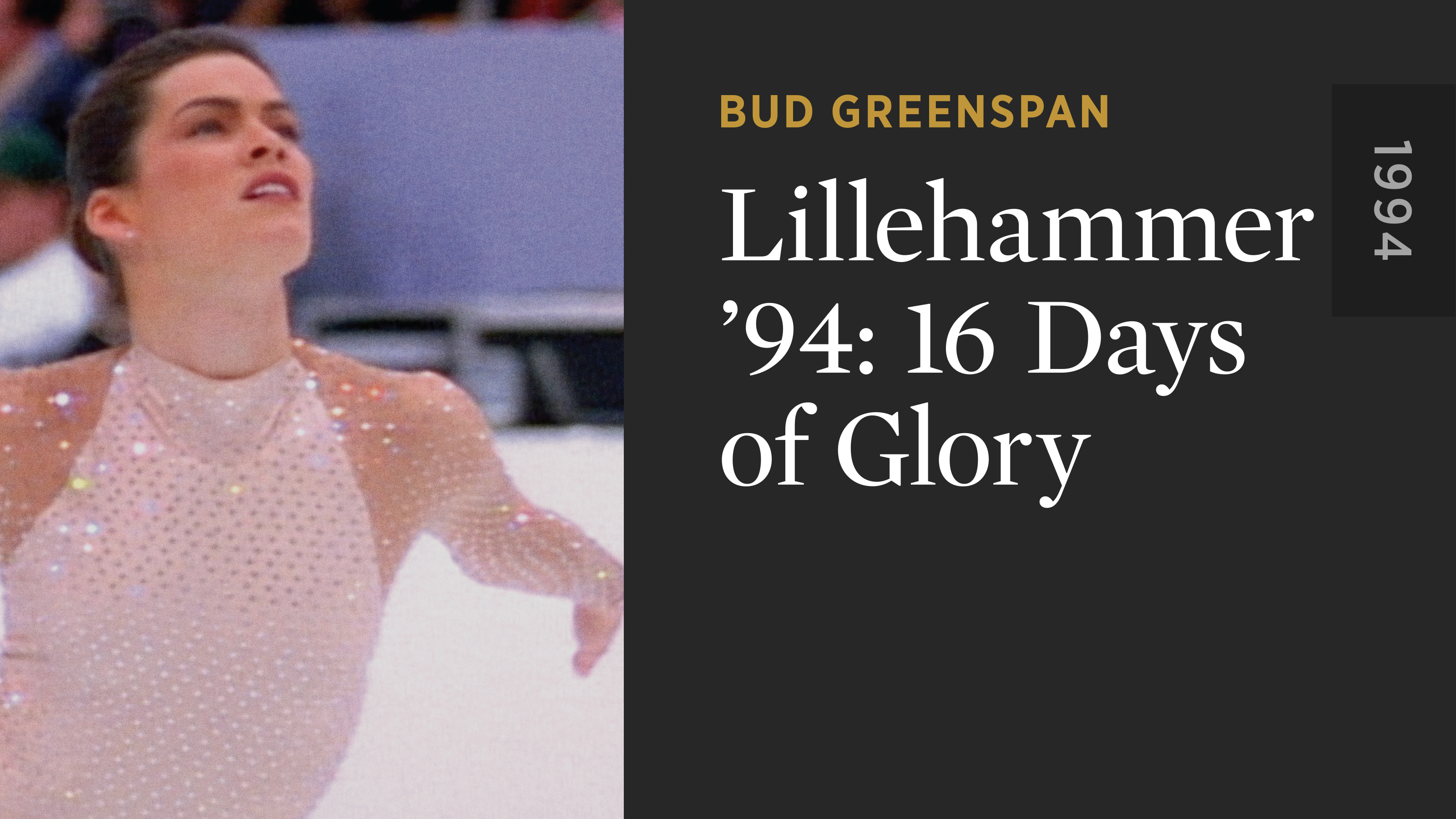 Lillehammer ’94: 16 Days of Glory