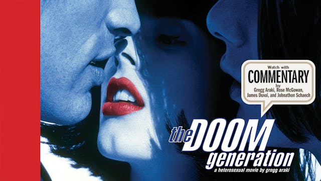 THE DOOM GENERATION Commentary