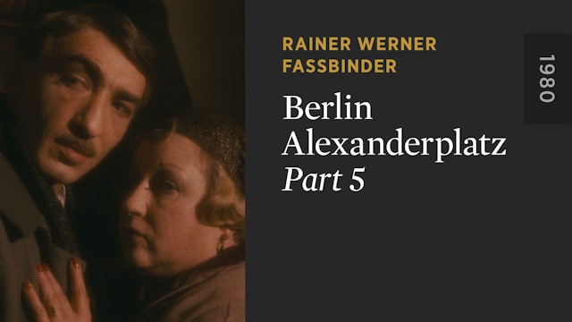 BERLIN ALEXANDERPLATZ: Part 5
