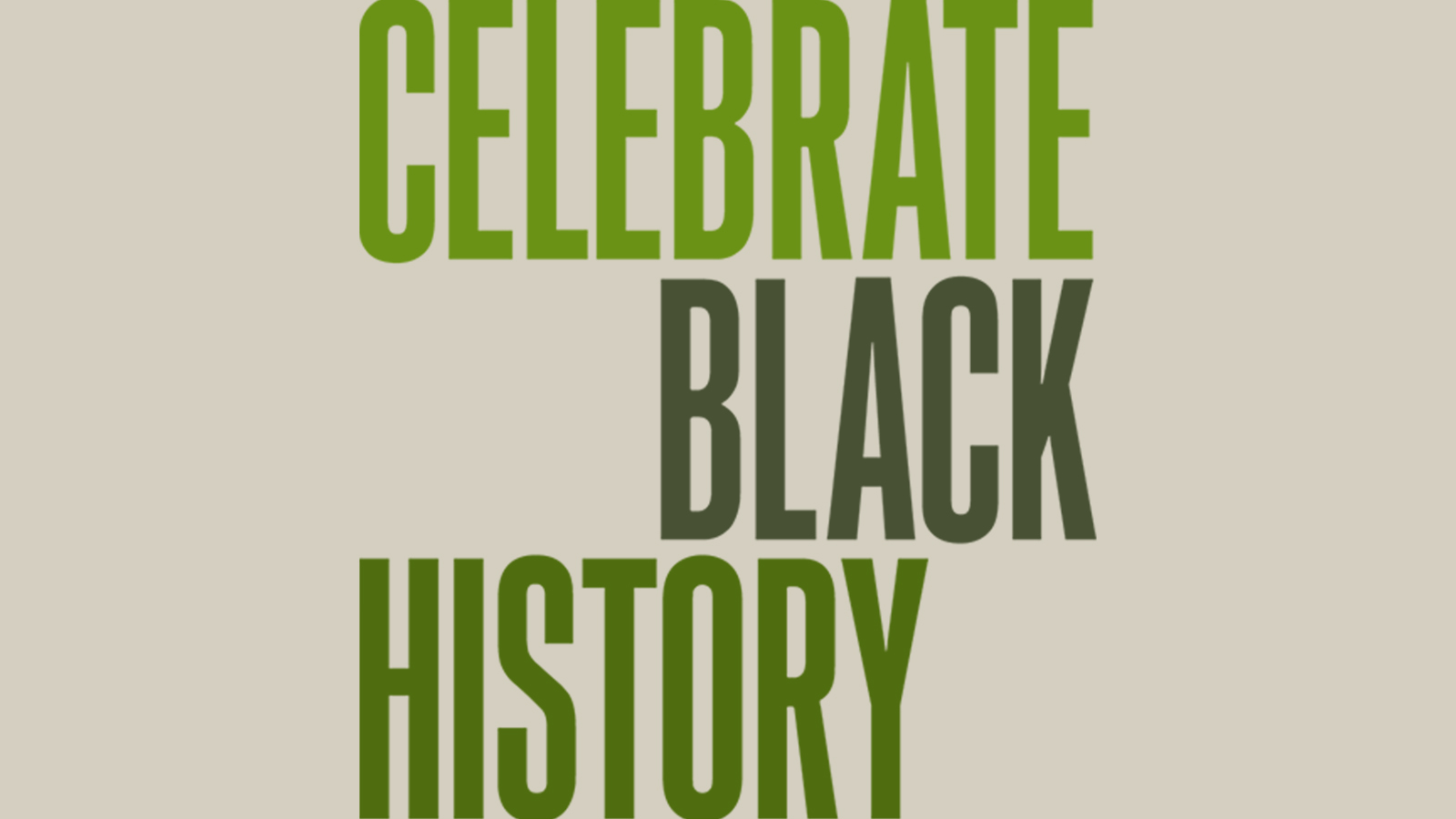 Celebrate Black History Teaser