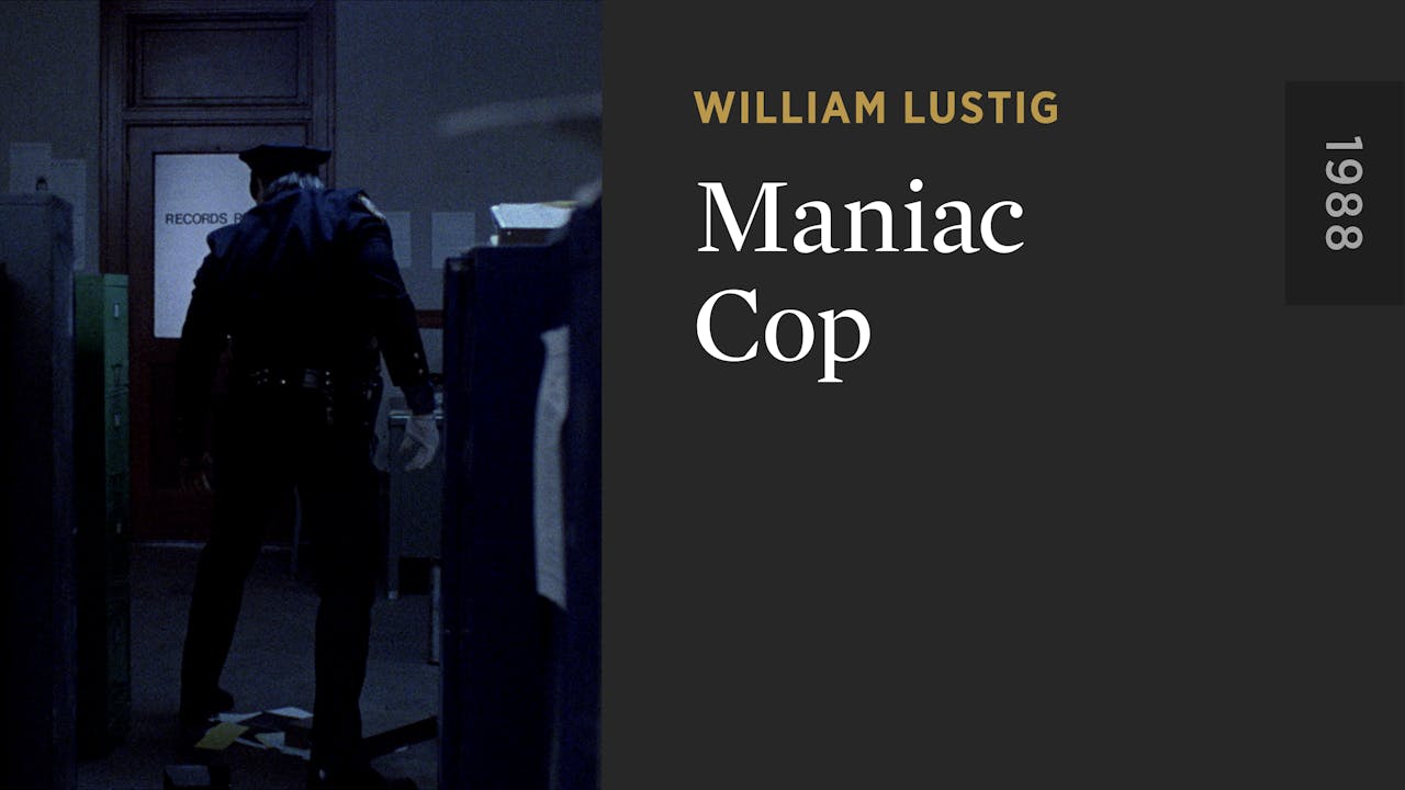 Maniac Cop - The Criterion Channel